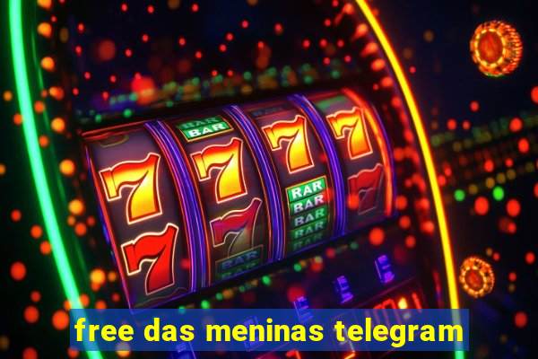 free das meninas telegram