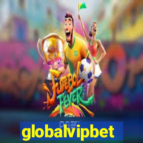 globalvipbet