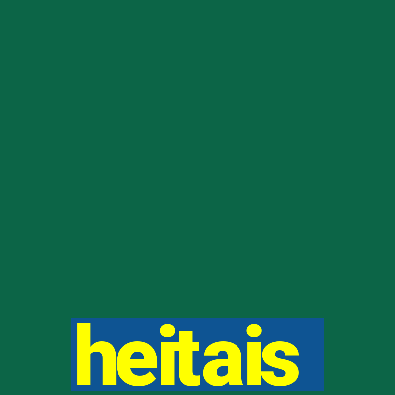 heitais