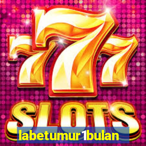 labetumur1bulan