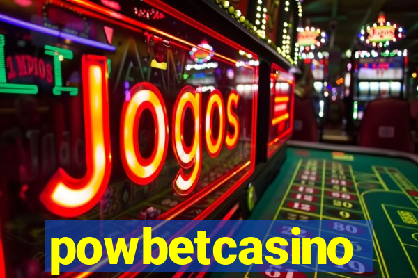 powbetcasino