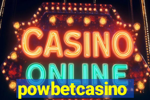 powbetcasino