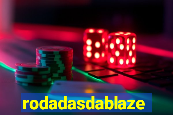 rodadasdablaze