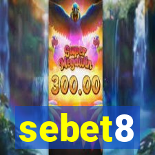 sebet8