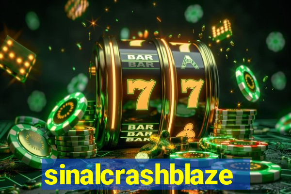 sinalcrashblaze