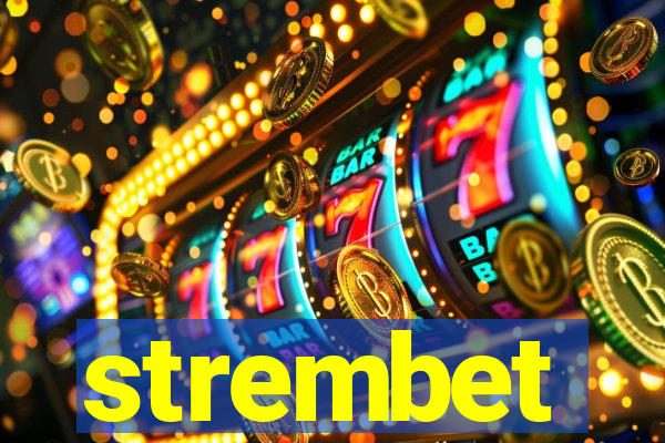 strembet